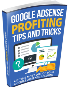 Google AdSense Profiting Tips And Tricks