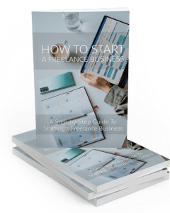 How To Start A Freelance Business Pack