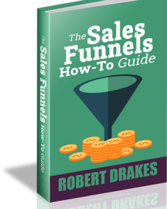 The Sales Funnels How To Guide